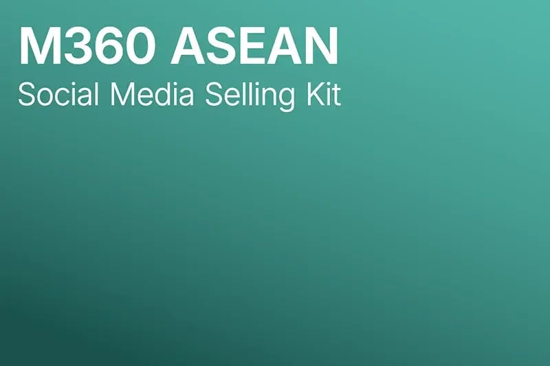 M360 ASEAN 2026 Social sellikng kit